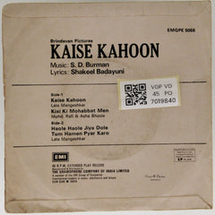 S. D. Burman - Kaise Kahoon (45-RPM)