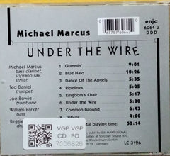 Michael Marcus - Under The Wire (CD)