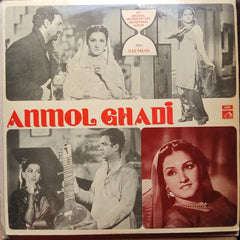 Naushad - Anmol Ghadi (Vinyl)