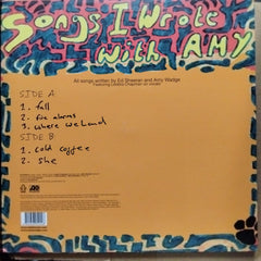 Ed Sheeran  - Songs I Wrote With Amy (Vinyl)
