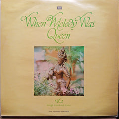 Various  - When Melody Was Queen - Vol 2 (Vinyl)