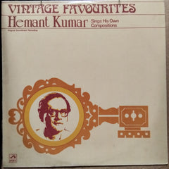 Hemant Kumar - Vintage Favourites (Hemant Kumar Sings His Own Compositions) (Vinyl)