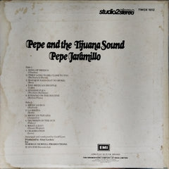 Pepe Jaramillo  - Pepe And The Tijuana Sound (Vinyl)