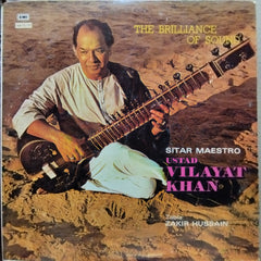 Ustad Vilayat Khan* - The Brilliance Of Sound (Vinyl)