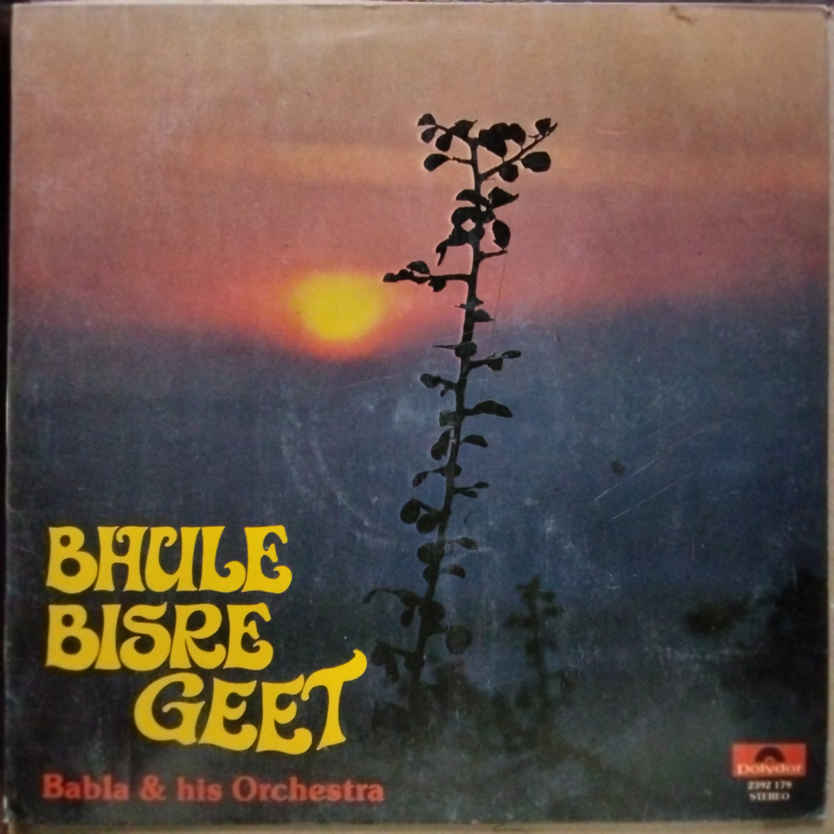 Babla & His Orchestra - Bhule Bisre Geet (Vinyl)