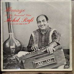 Mohd. Rafi*  - Homage To The Immortal Voice Mohd. Rafi (Dec 24,1924 - July 31,1980) (Vinyl)