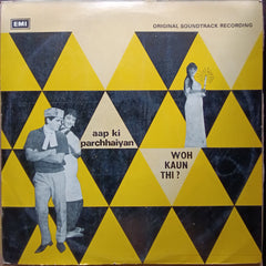 Madan Mohan - Aap Ki Parchhaiyan + Woh Kaun Thi? (Vinyl)