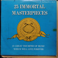 Various  - 25 Immortal Masterpieces (Vinyl)