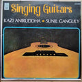 Kazi Aniruddha & Sunil Ganguly  - Singing Guitars (Vinyl)