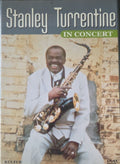 Stanley Turrentine - In Concert (Music-DVD)