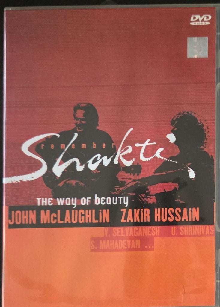 John McLaughlin, Zakir Hussain, V. Selvaganesh, U. Shrinivas, Shankar Mahadevan - Remember Shakti: The Way of Beauty (Music-DVD)