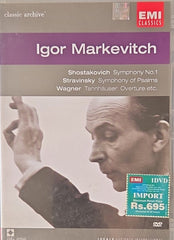 Igor Markevitch - Shostakovich Symphony No.1, Stravinsky Symphony of Psalms, Wagner Tannhäuser: Overture etc. (Music-DVD)
