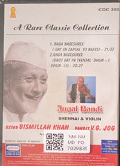Ustad Bismillah Khan, Pandit V.G. Jog - Jugal Bandi (CD)