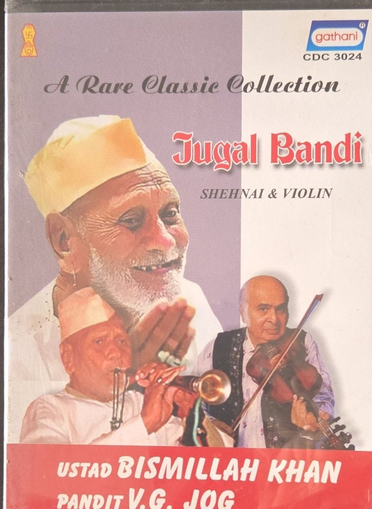 Ustad Bismillah Khan, Pandit V.G. Jog - Jugal Bandi (CD)