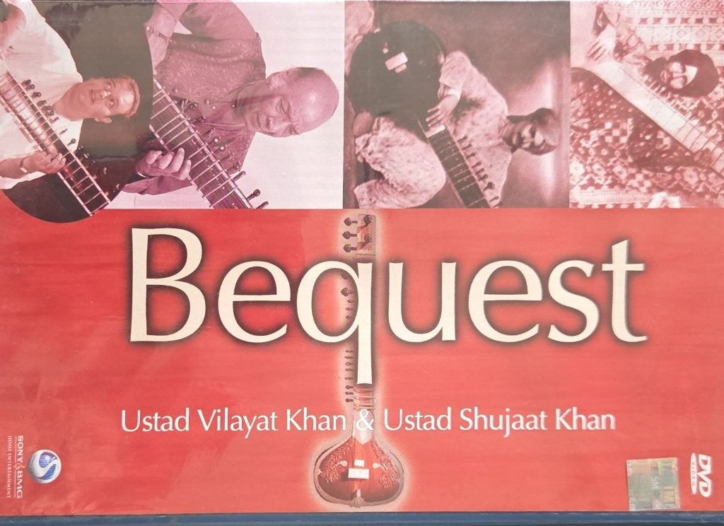 Ustad Vilayat Khan, Ustad Shujaat Khan - Bequest (Music-DVD)