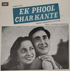 Shankar Jaikishan - Ek Phool Char Kante (45-RPM)