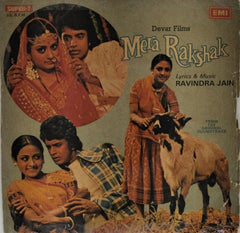 Ravindra Jain - Mera Rakshak (45-RPM)