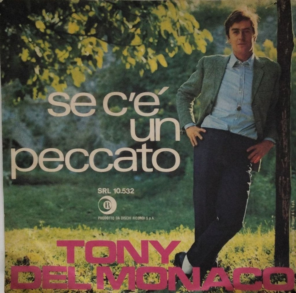 Tony Del Monaco - Se C'è Un Peccato (45-RPM)
