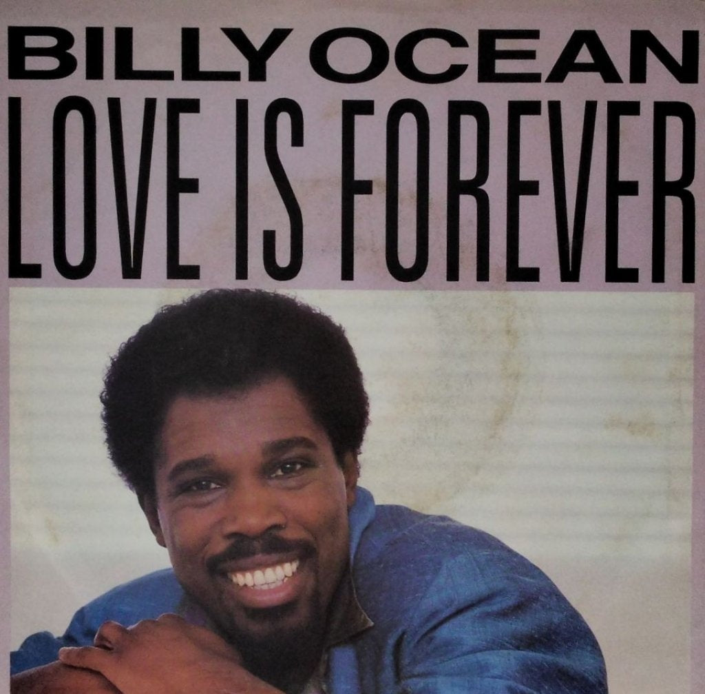Billy Ocean - Love Is Forever (45-RPM)
