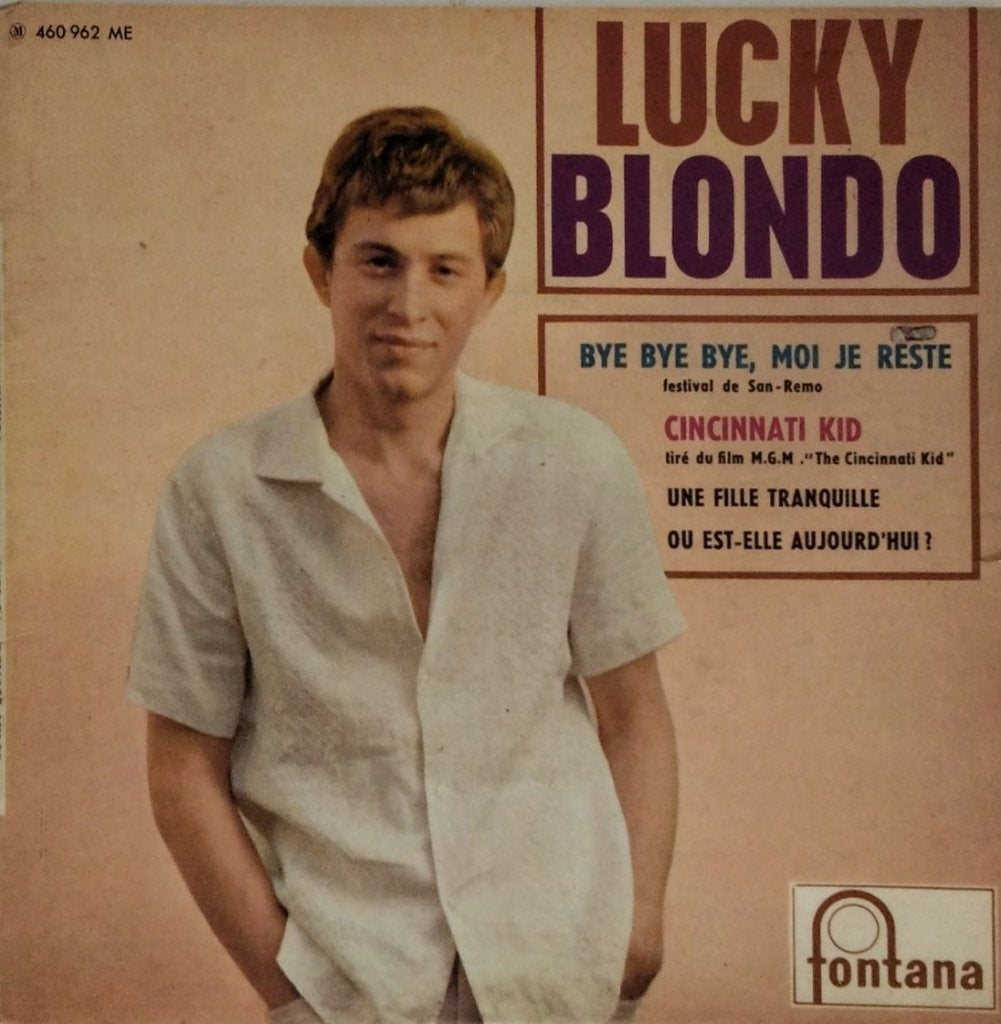 Lucky Blondo - Lucky Blondo (45-RPM)