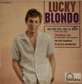 Lucky Blondo - Lucky Blondo (45-RPM)