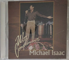 Michael Isaac - With Compliments (CD)