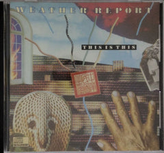 Weather Report - This Is This (CD)