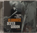Dexter Gordon - Clubhouse (CD)