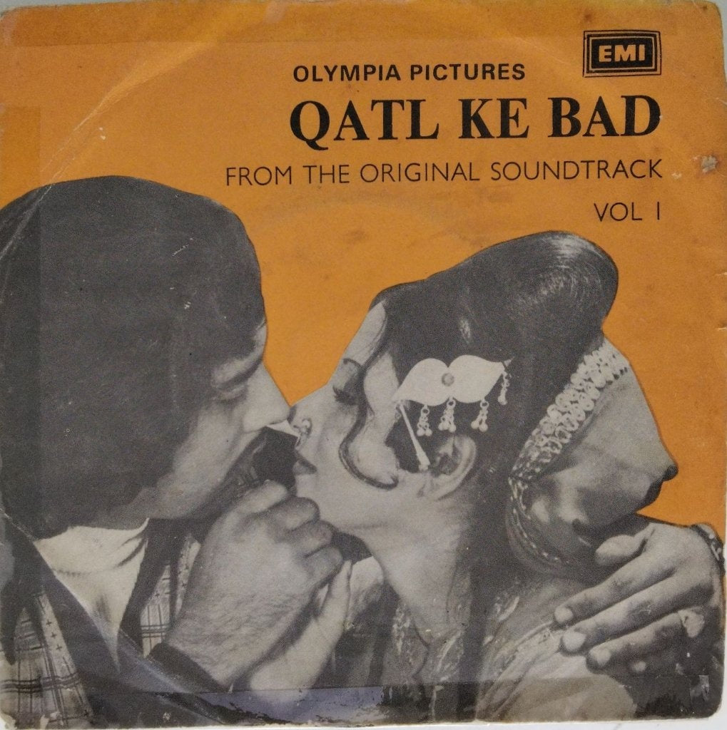 Kamal Ahmed - Qatl Ke Bad (45-RPM)