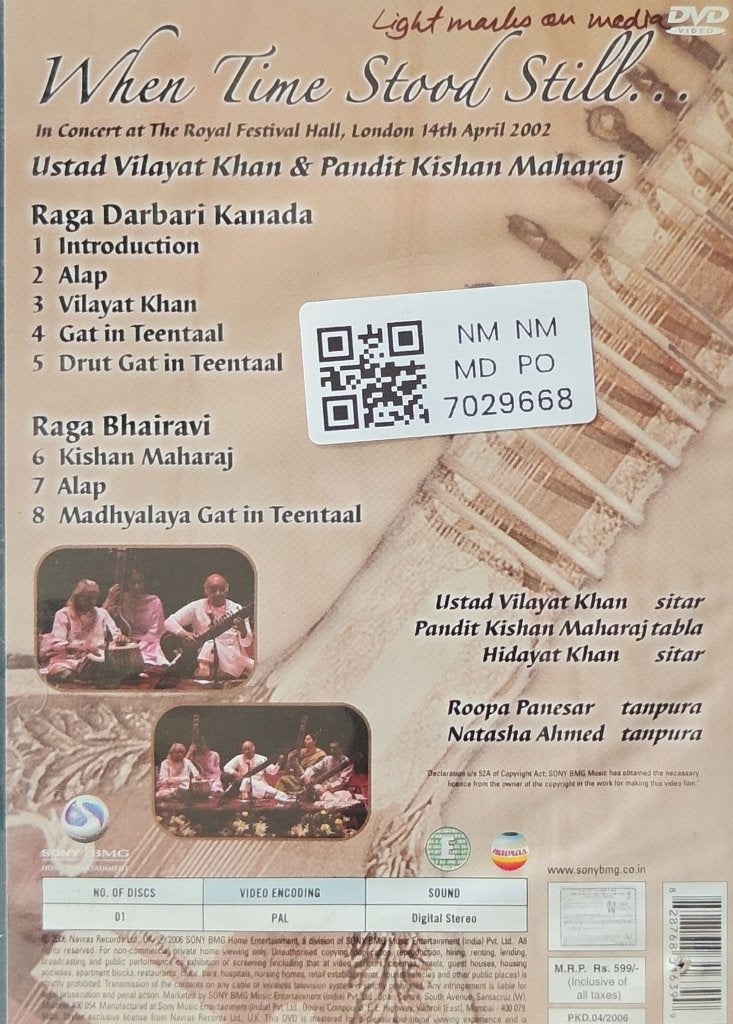 Ustad Vilayat Khan, Pandit Kishan Maharaj - When Time Stood Still (Music-DVD)