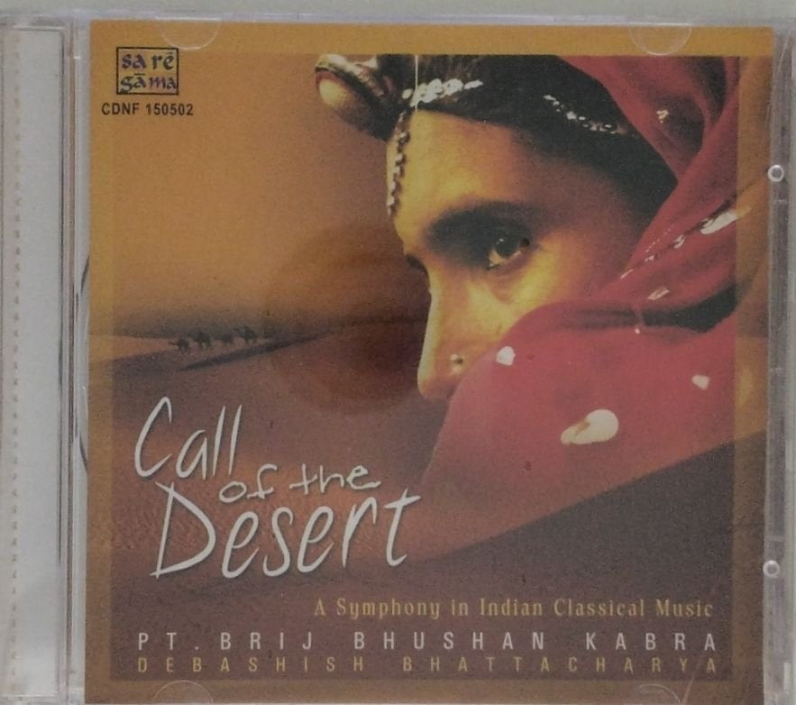 Pt. Brij Bhushan Kabra, Debashish Bhattacharya - Call of the Desert (CD)