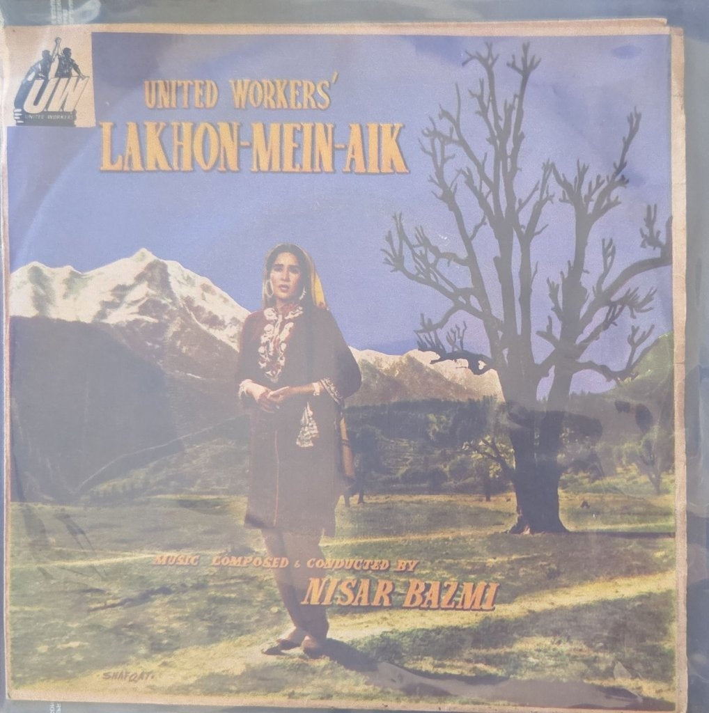 Nisar Bazmi - Lakhon-Mein-Aik (45-RPM)