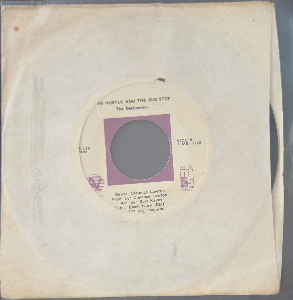 The Destination - I've Got to Dance to Keep from Crying / The Hustle and the Bus Stop (45-RPM)