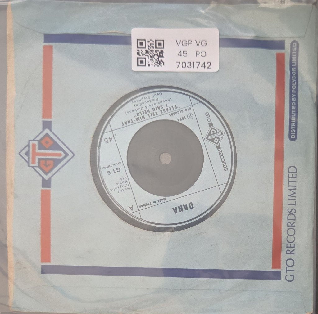Dana - Please Tell Him That I Said Hello (45-RPM)