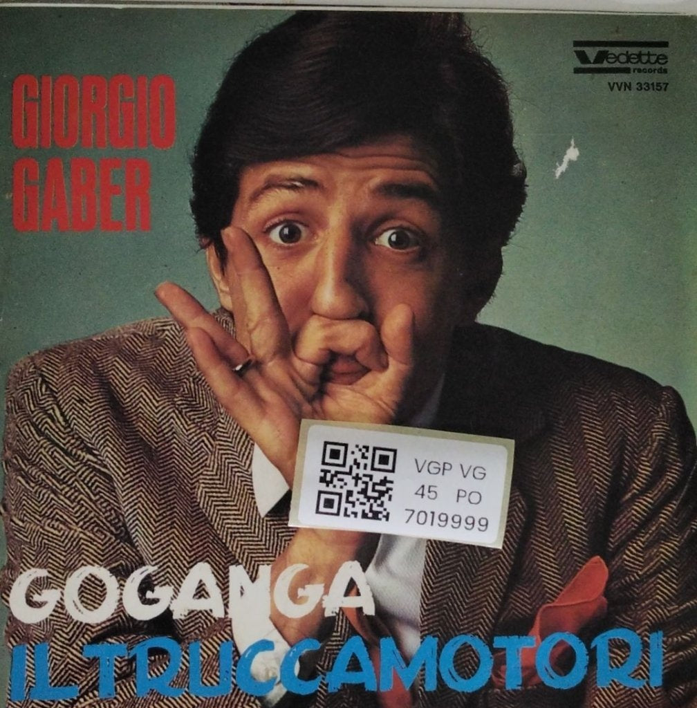 Giorgio Gaber - Goganga / Il Trucco Motori (45-RPM)