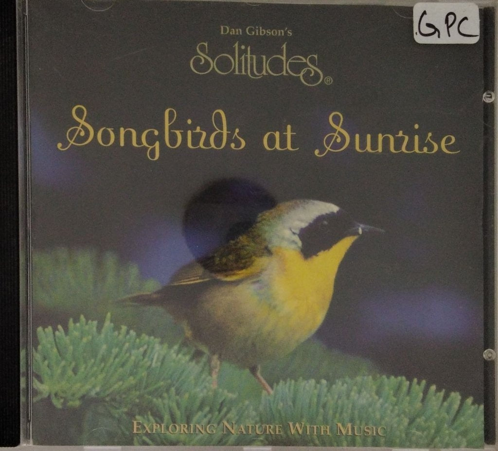 Dan Gibson - Songbirds at Sunrise (CD)