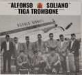 Alfonso Soliano - Tiga Trombone (CD)