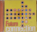 Various - Future Connection (CD)