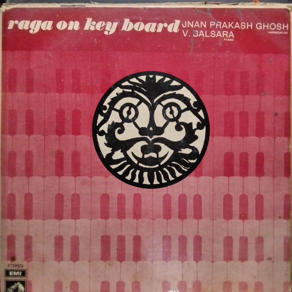 Jnan Prakash Ghosh & V. Balsara  - Raga On Keyboard (Vinyl)