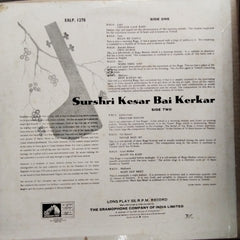 Surshri Kesar Bai Kerkar* - Raga Lalat / Raga Malkauns (Vinyl)