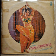 Shambhu Sen  - Mrig Trishna (Vinyl)