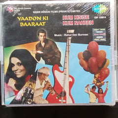 R D Burman  - Yaadon Ki Baarat + Hum Kisise Kum Naheen (CD)