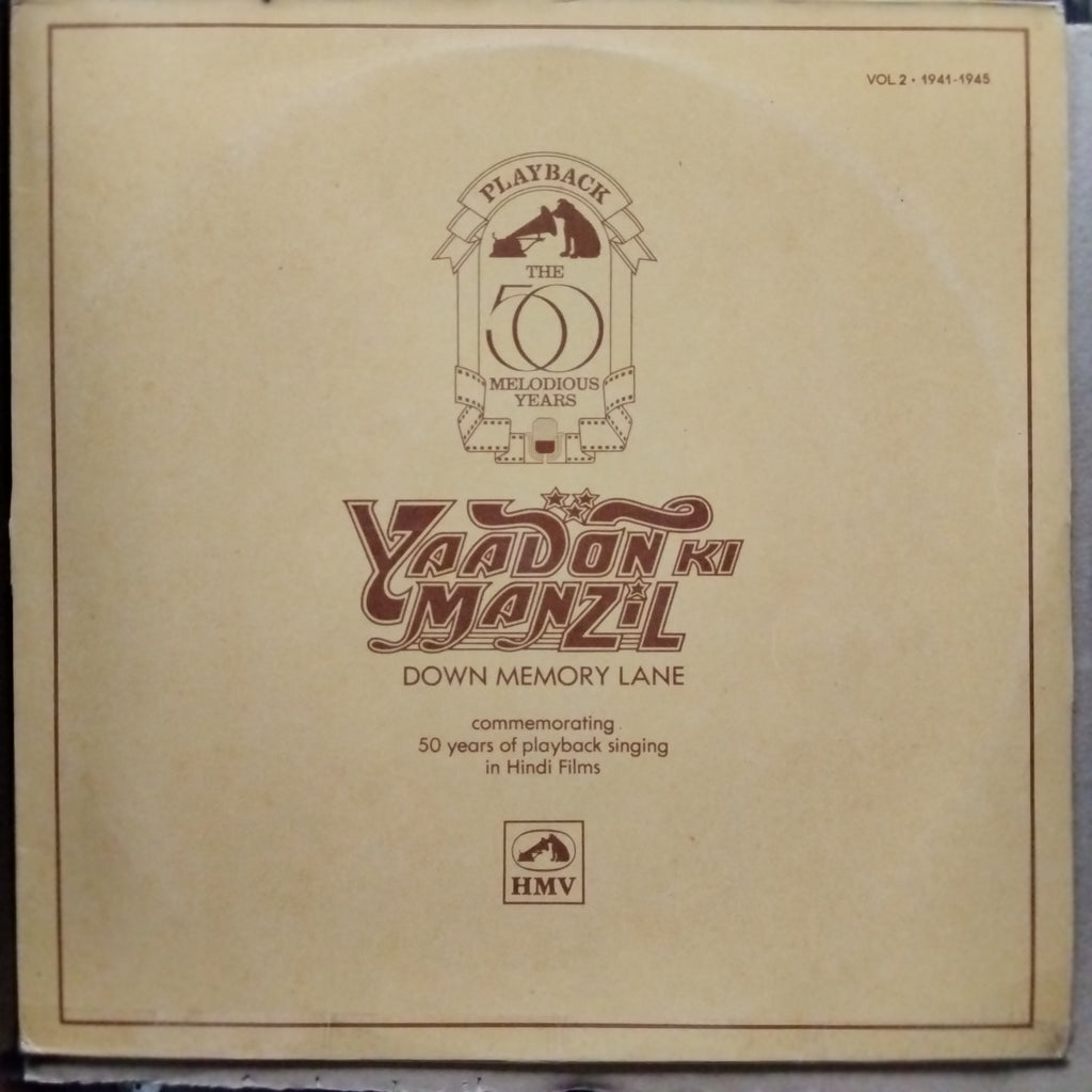Various  - Yaadon Ki Manzil - Down Memory Lane Vol.2 (1941-1945) (Vinyl)
