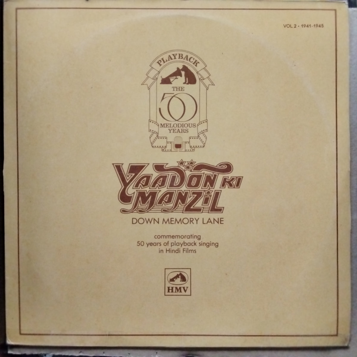 Various  - Yaadon Ki Manzil - Down Memory Lane Vol.2 (1941-1945) (Vinyl)