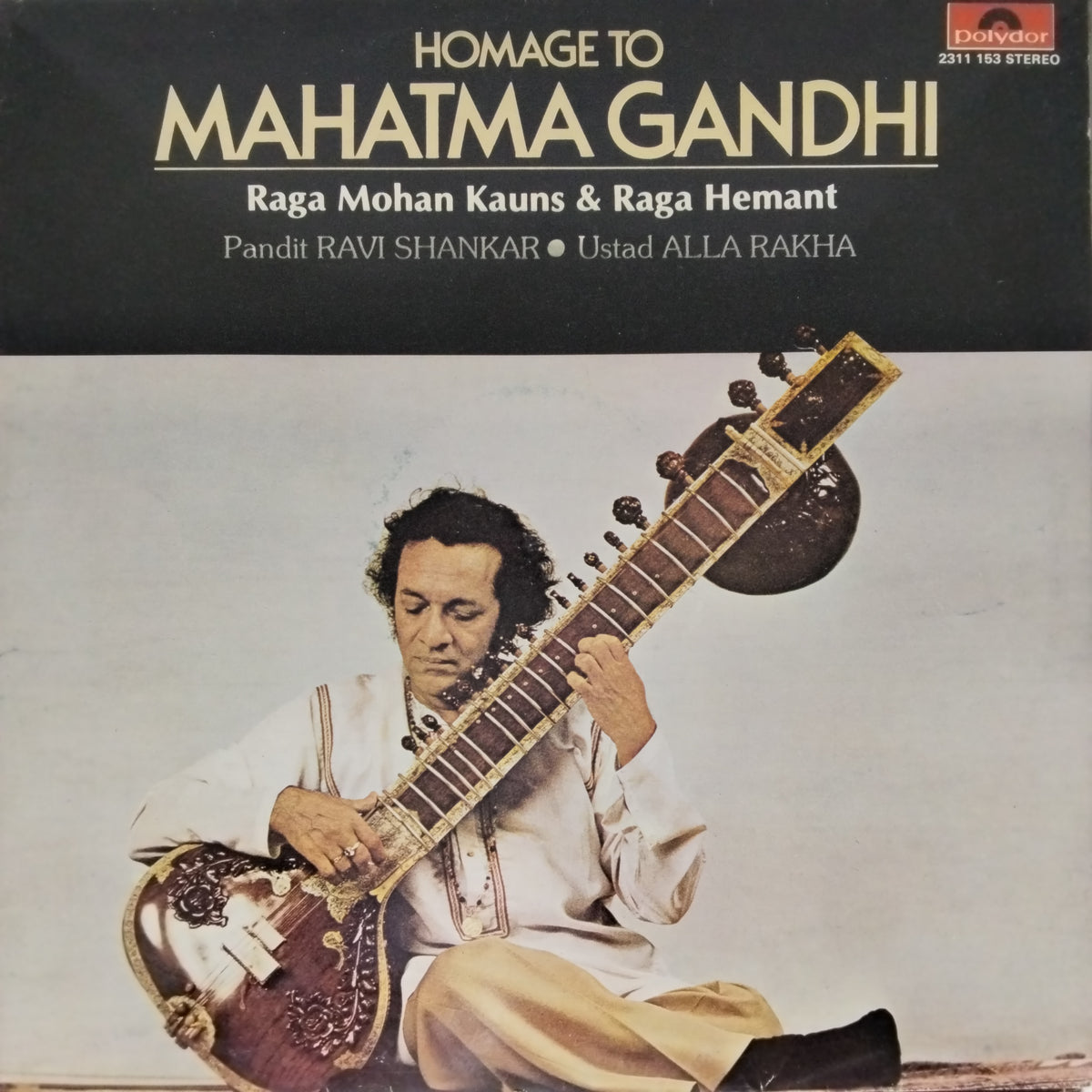 Ravi Shankar  - Homage To Mahatma Gandhi & Baba Allauddin (Vinyl)