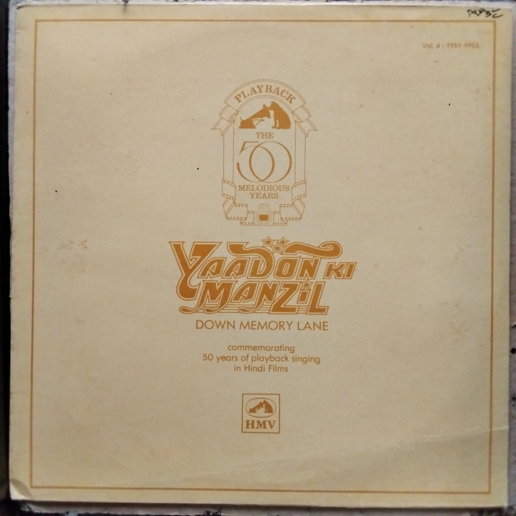 Various  - Yaadon Ki Manzil - Down Memory Lane - Vol.4 (1951-1953) (Vinyl)