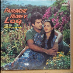 Kalyanji Anandji*  - Pahunche Huwey Log (Vinyl)