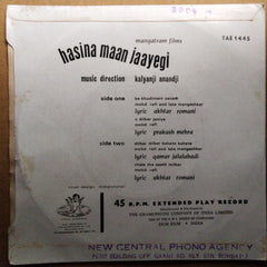 Kalyanji Anandji*  - Hasina Maan Jaayegi (45-RPM)