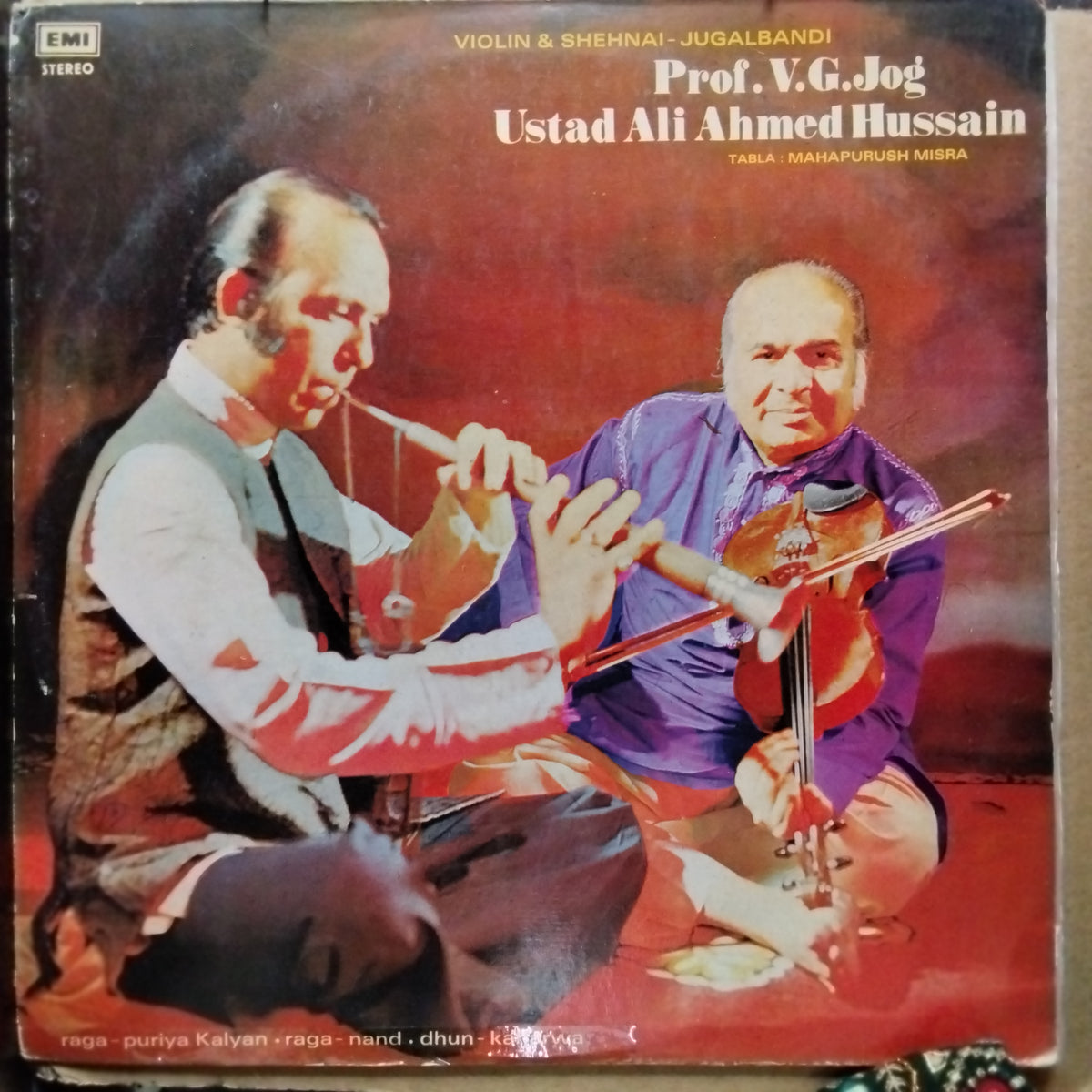 Prof. V. G. Jog*, Ustad Ali Ahmed Hussain* – Violin & Shehnai  - Violin & Shehnai - Jugalbandi (Vinyl)