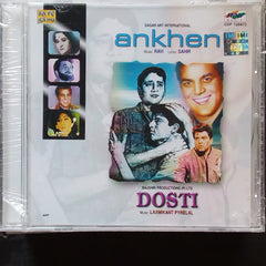 Ravi + Laxmikant Pyarelal  - Ankhen + Dosti (CD)